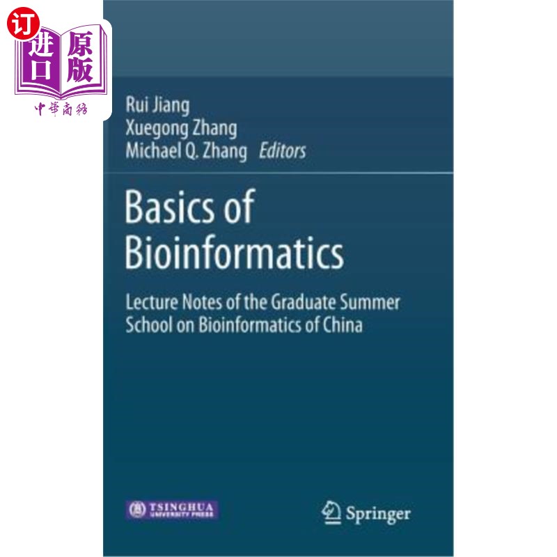 海外直订Basics of Bioinformatics: Lecture Notes of the Graduate Summer School on Bioinfo生物信息学基础:中国生物信