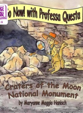 海外直订Go Now! with Professa Questa: Craters of the Moon National Monument 快走！与奎斯塔教授：月球陨石坑国家纪念