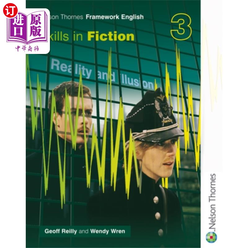 海外直订Nelson Thornes Framework English Skills in Ficti... 纳尔逊·索恩小说英语技巧框架3 书籍/杂志/报纸 进口教材/考试类/工具书类原版书 原图主图