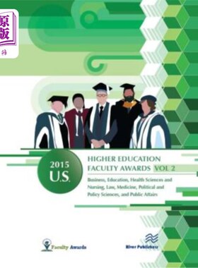 海外直订2015 U.S. Higher Education Faculty Awards 2015年美国高等教育学院奖