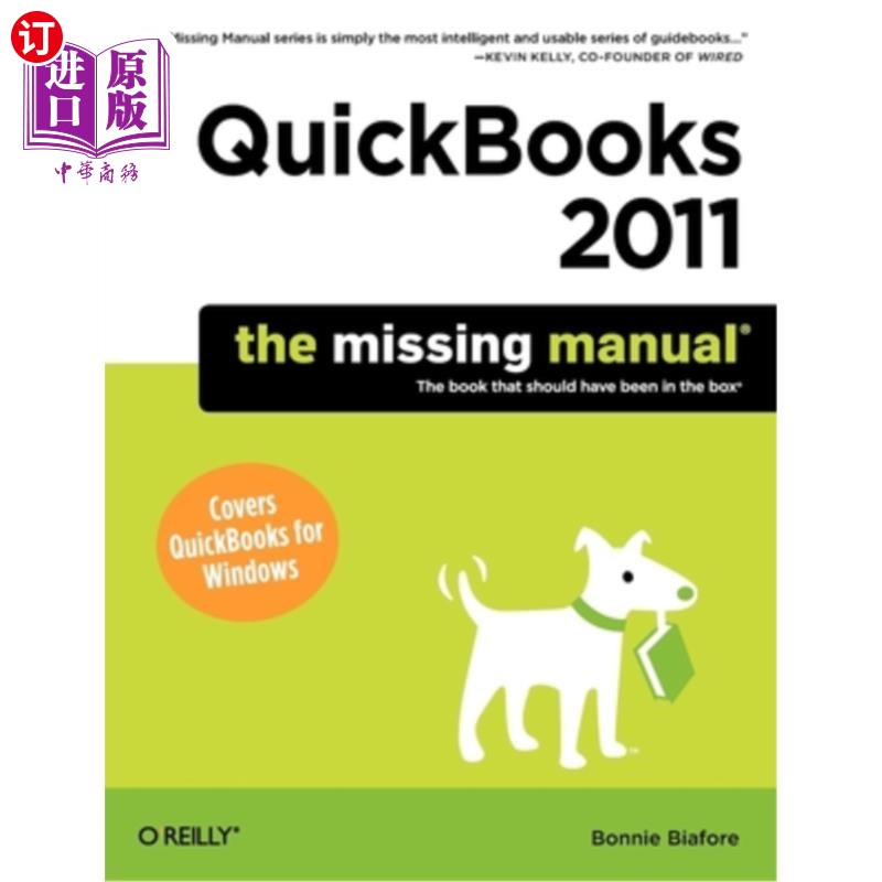 海外直订QuickBooks 2011: The Missing Manual QuickBooks 2011：缺失的手册