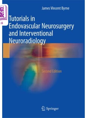 海外直订医药图书Tutorials in Endovascular Neurosurgery and Inter...