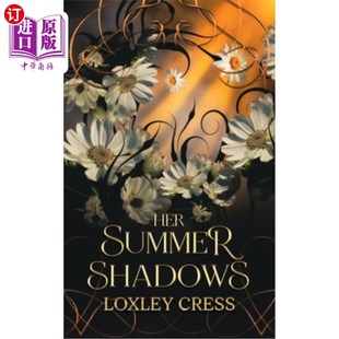 Forced Summer 海外直订Her Proximity 夏日阴影：从敌人到恋人 她 Shadows 亲密浪漫 Enemies Romance Lovers