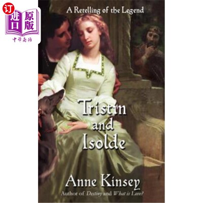 海外直订Tristin and Isolde: A Retelling of the Legend 特里斯汀和伊索尔德：传说的复述