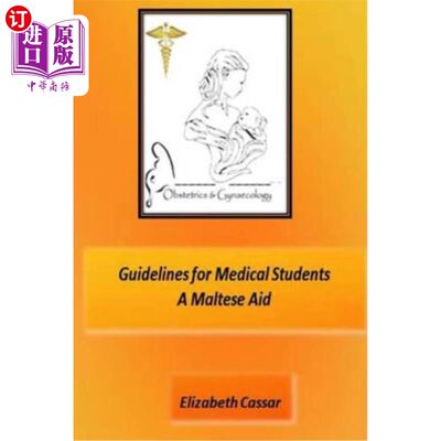 海外直订Guidelines for Medical Students, A Maltese Aid 马耳他援助医学生指南