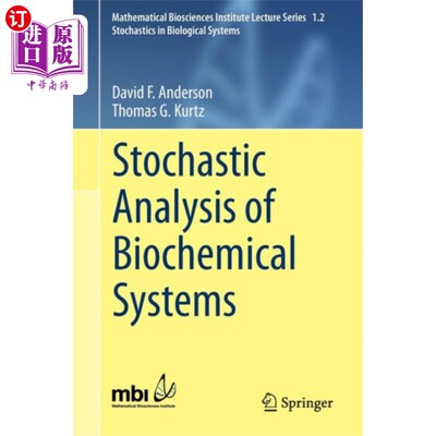 海外直订Stochastic Analysis of Biochemical Systems 生化系统的随机分析