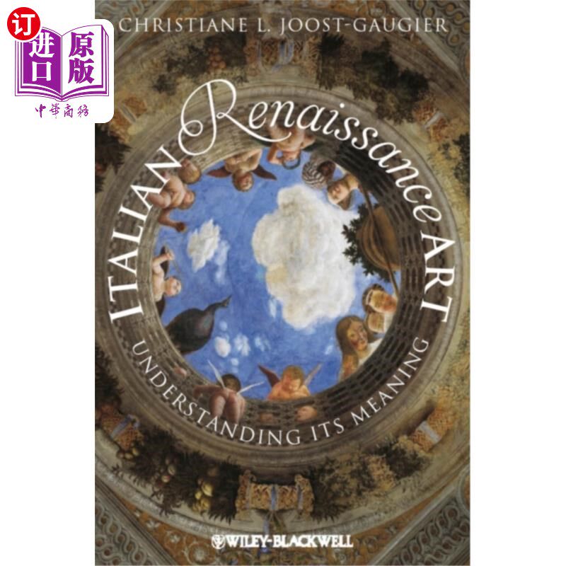 海外直订Italian Renaissance Art 意大利文艺复兴时期的艺术:理解其意义
