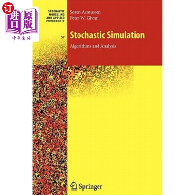 海外直订Stochastic Simulation: Algorithms and Analysis 随机模拟：算法和分析