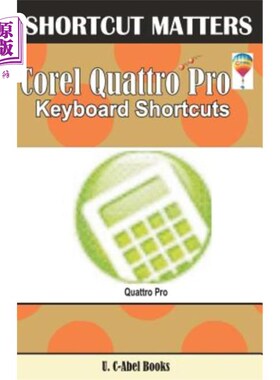 海外直订Corel Quattro Pro Keybaord Shortcuts Corel Quattro Pro Keybaord快捷键