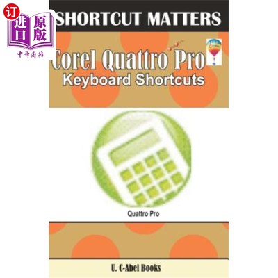 海外直订Corel Quattro Pro Keybaord Shortcuts Corel Quattro Pro Keybaord快捷键