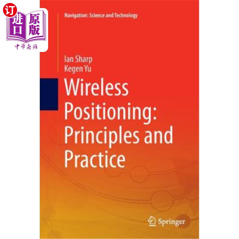 海外直订Wireless Positioning: Principles and Practice 无线定位：原理与实践