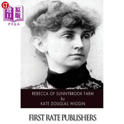 海外直订Rebecca of Sunnybrook Farm 桑尼布鲁克农场的丽贝卡