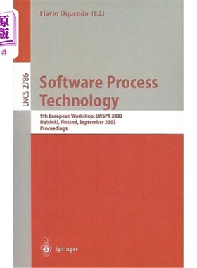 海外直订Software Process Technology: 9th International Workshop, Ewspt 2003, Helsinki, F 软件过程技术:第九届国际研