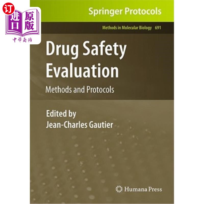 海外直订医药图书Drug Safety Evaluation: Methods and Protocols 药物安全性评价:方法和方案