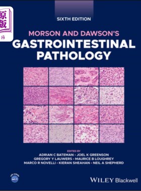 海外直订医药图书Morson and Dawson's Gastrointestinal Pathology Morson和Dawson的胃肠病理学