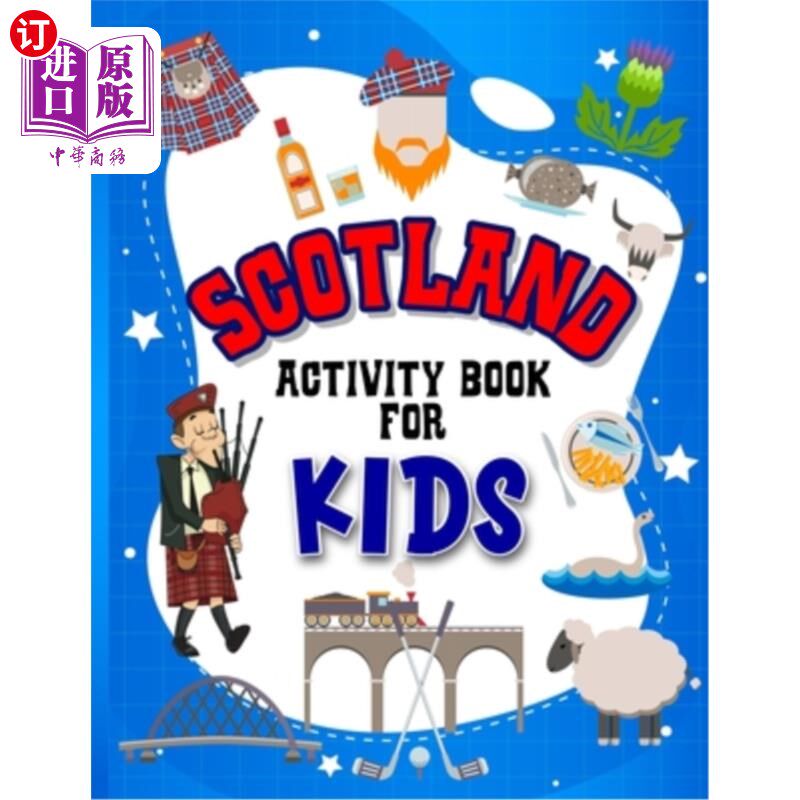 海外直订Scotland Activity Book for Kids: Interactive Learning Activities for Your Child  苏格兰儿童活动书:互动学习