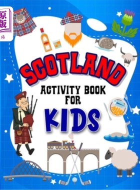 海外直订Scotland Activity Book for Kids: Interactive Learning Activities for Your Child  苏格兰儿童活动书:互动学习