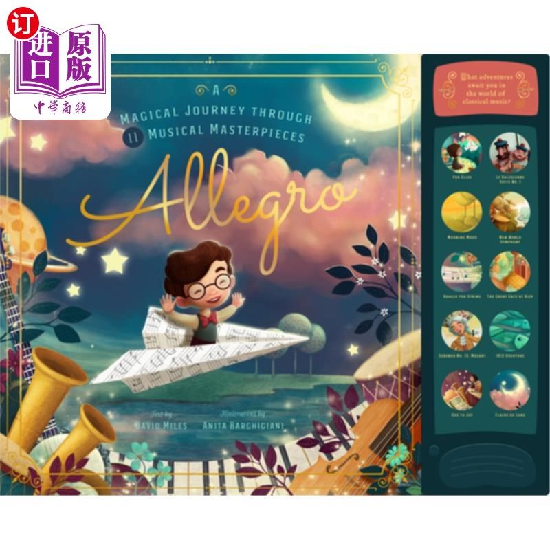 海外直订Allegro: A Musical Journey Through 11 Musical Masterpieces 快板:通过11个音乐杰作的音乐旅程