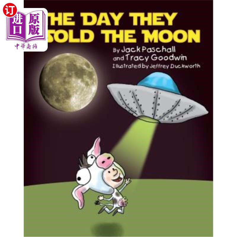 海外直订The Day They Sold the Moon 他们卖掉月亮的那一天