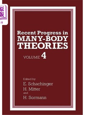 海外直订Recent Progress in Many-Body Theories: Volume 4 多体理论的最新进展：第4卷