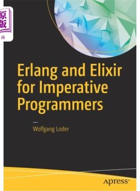 海外直订ERLANG and Elixir for Imperative Programmers 用于命令式程序员的Erlang和elixir