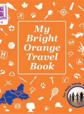 海外直订My Bright Orange Travel Book 我的鲜橙色旅行书