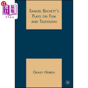Plays 塞缪尔·贝克特 Beckett 电影和电视剧本 Television and 海外直订Samuel Film