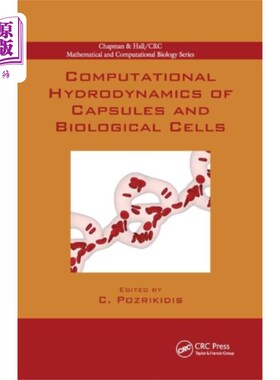 海外直订医药图书Computational Hydrodynamics of Capsules and Biol... 胶囊和生物细胞的计算流体力学