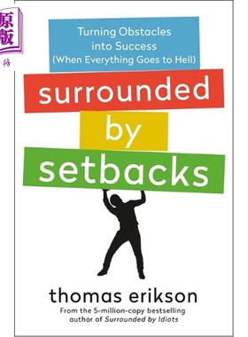 被挫折包围 化险为夷 被白痴包围系列 英文原版 Surrounded by Setbacks Thomas Erikson【中商原版】