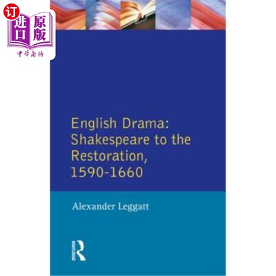 海外直订English Drama: Shakespeare to the Restoration 1590-1660 英国戏剧:莎士比亚到复辟(1590-1660)
