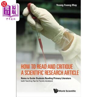 海外直订How to Read and Critique a Scientific Research Article: Notes to Guide Students  如何阅读和评论一篇科研文章