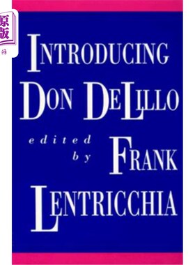 海外直订Introducing Don DeLillo 介绍唐·德里洛
