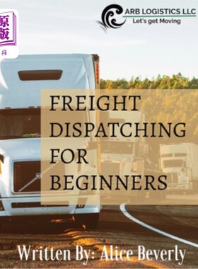 海外直订Freight Dispatching For Beginners 初级货运调度