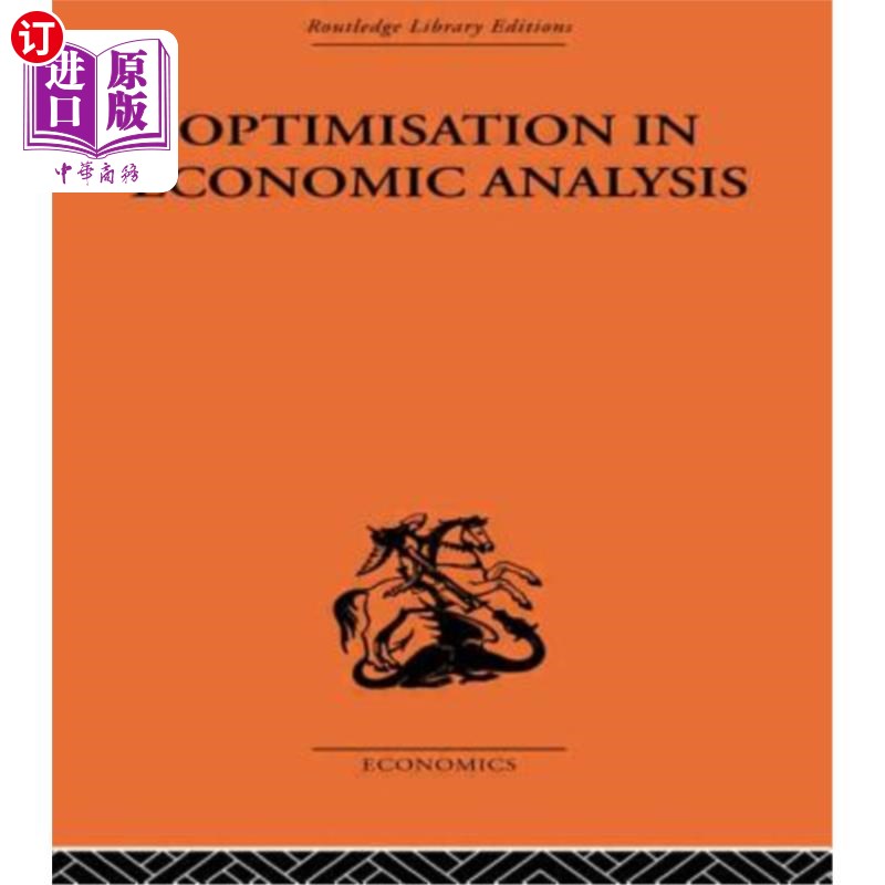 海外直订Optimisation in Economic Analysis 经济分析中的优化