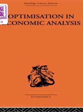 海外直订Optimisation in Economic Analysis 经济分析中的优化