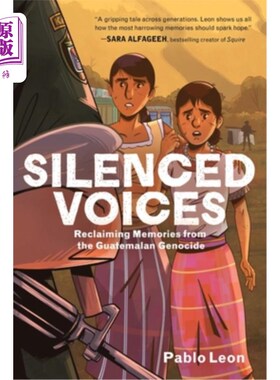 海外直订Silenced Voices: Reclaiming Memories from the Guatemalan Genocide: A Graphic Nov 《沉默的声音：找回危地马拉