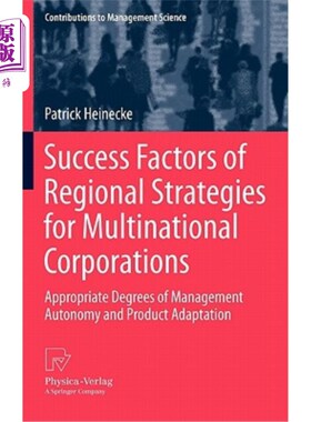 海外直订Success Factors of Regional Strategies for Multinational Corporations: Appropria 跨国公司区域战略的成功因素