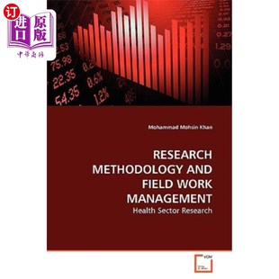 海外直订Research Methodology and Field Work Management 研究方法与田野工作管理