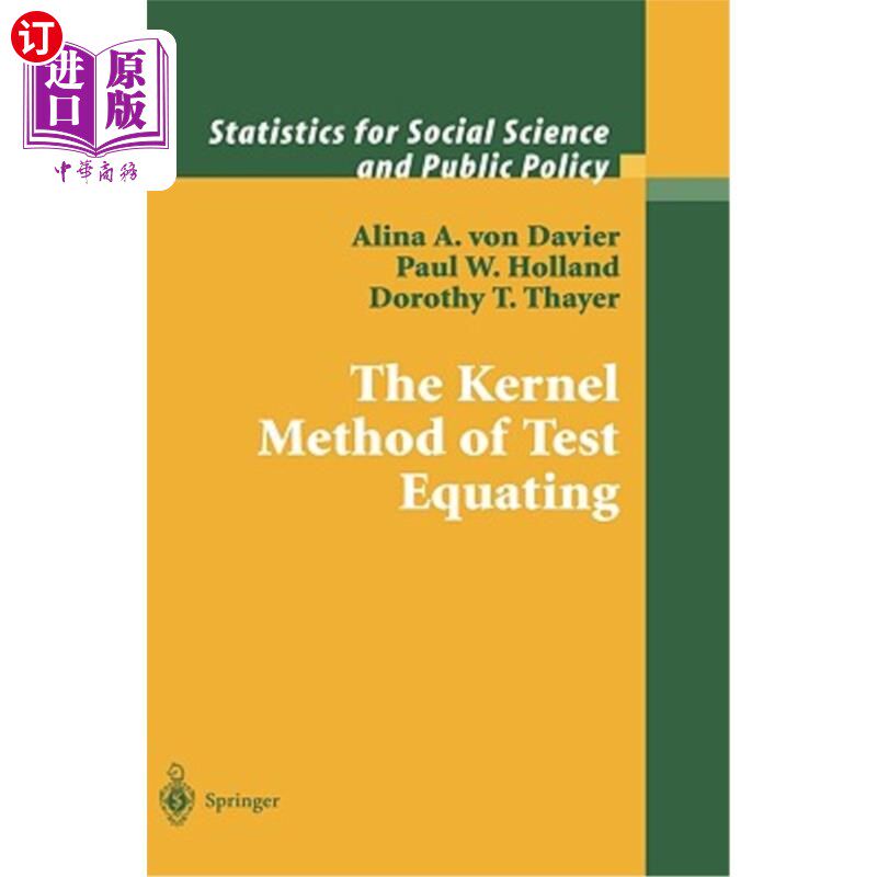 海外直订The Kernel Method of Test Equating 测试等值的核方法