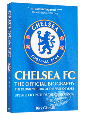切尔西足球俱乐部官方传记 英文原版 Chelsea FC The Official Biography 英超切尔西周边切尔西官方周边 足球周边足球书籍