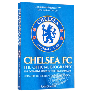 【中商原版】英超切尔西足球俱乐部官方传记 英文原版 Chelsea FC Official Biography