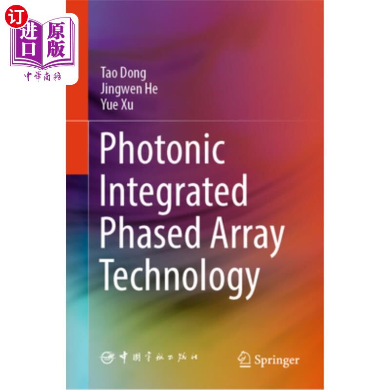 海外直订Photonic Integrated Phased Array Technology 光子集成相控阵技术