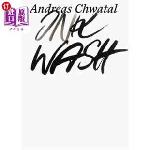 Wash Ink Paper Chwatal：纸上水墨 海外直订Andreas Andreas Chwatal