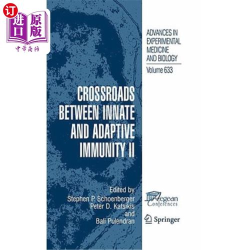 海外直订医药图书Crossroads Between Innate and Adaptive Immunity II 先天免疫与适应性免疫的十字路口2
