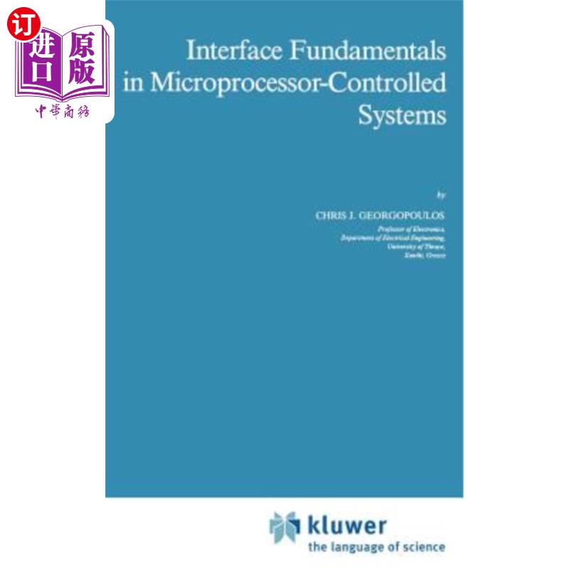 海外直订Interface Fundamentals in Microprocessor-Controlled Systems 微处理器控制系统的接口基础