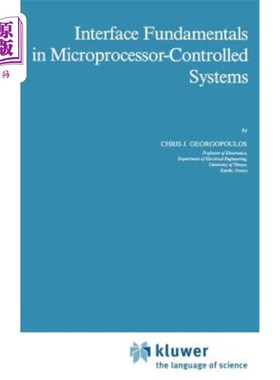 海外直订Interface Fundamentals in Microprocessor-Controlled Systems 微处理器控制系统的接口基础