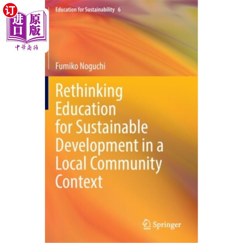 海外直订Rethinking Education for Sustainable Development in a Local Community Context 在地方社区背景下对可持续发展