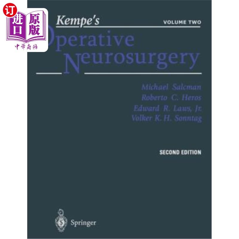 海外直订医药图书Kempe's Operative Neurosurgery: Volume Two Posterior Fossa, Spinal and Periphera 肯普手术神经外科：