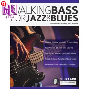 海外直订Walking Bass for Jazz and Blues 爵士和布鲁斯的步行低音