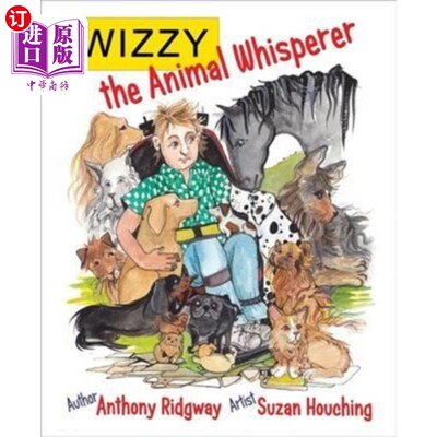 海外直订Wizzy the Animal Whisperer 动物语者Wizzy